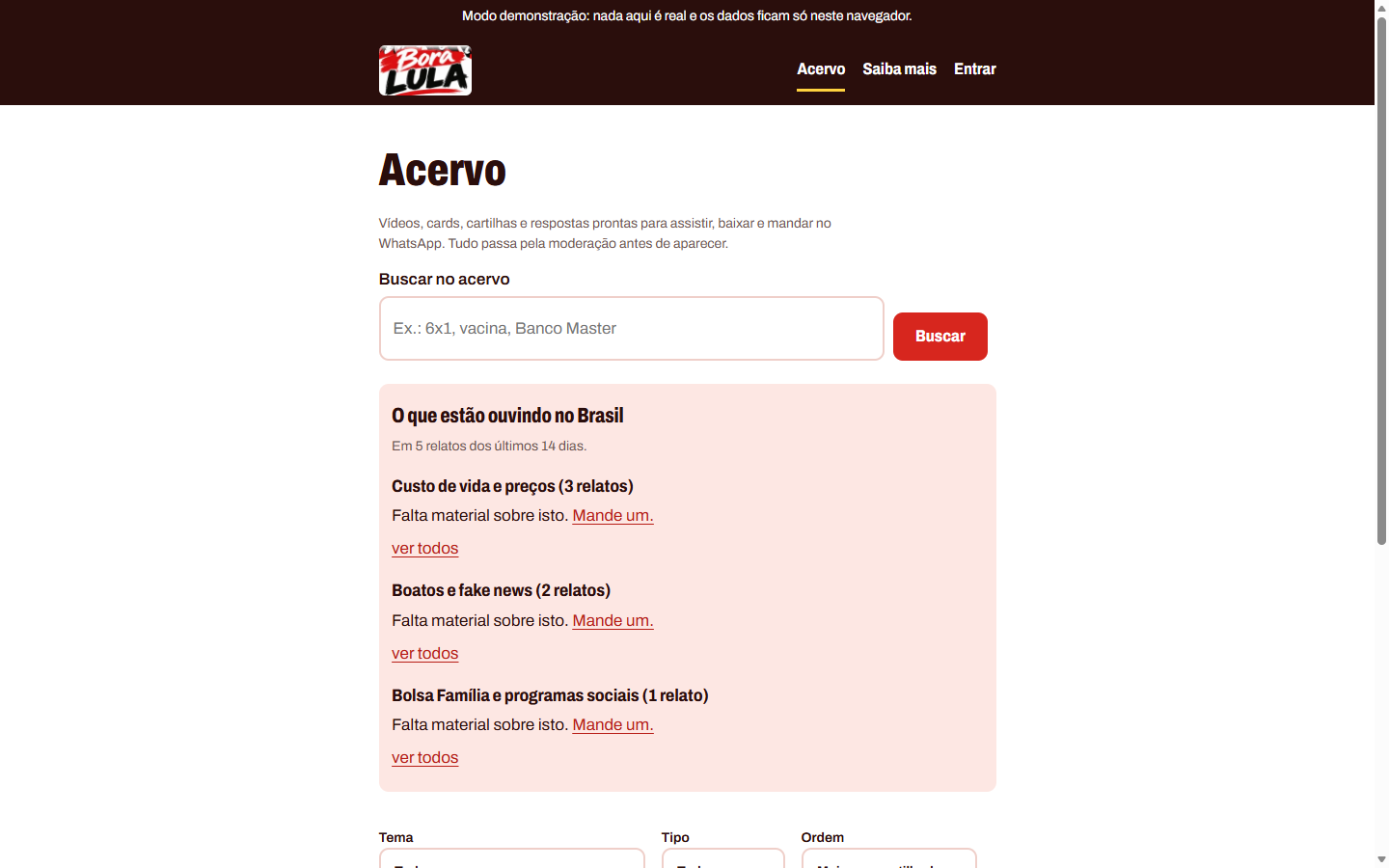 Página do Acervo: busca e o bloco O que estão ouvindo no Brasil, com os temas dos relatos e o aviso Falta material sobre isto